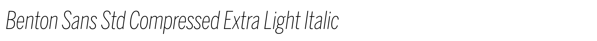 Benton Sans Std Compressed Extra Light Italic image